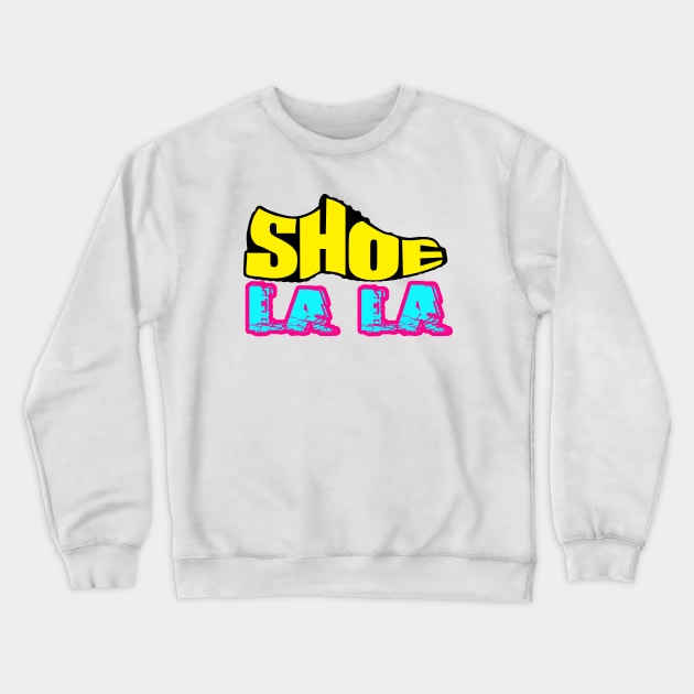 Shoe La La from The Office Crewneck Sweatshirt by geekers25
